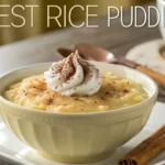 The BEST Rice Pudding