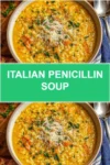 Italian Penicillin Soup italian penicillin soup 2025 12 04 225913 100x150 1